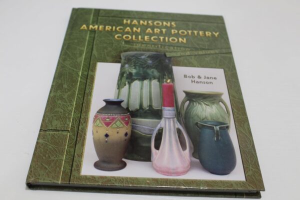Hanson's American Art Pottery Collection