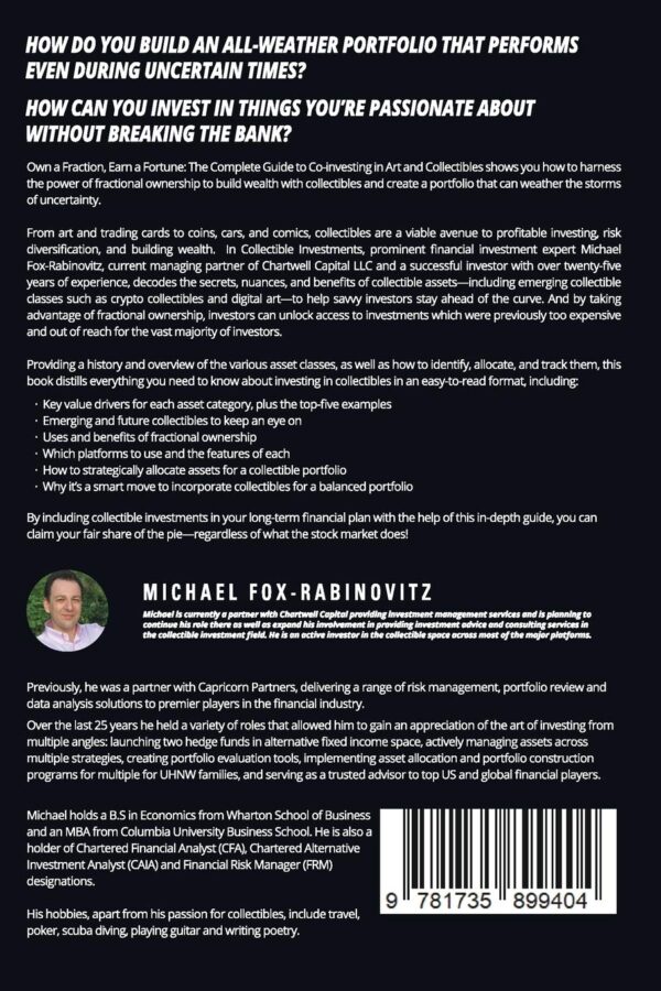 Own a Fraction, Earn a Fortune: The Complete Guide to Co-investing in Art and Collectibles: How to Generate High Returns from Collectibles Through ... Accessing the Investments of the Ultra-Rich) - Image 2